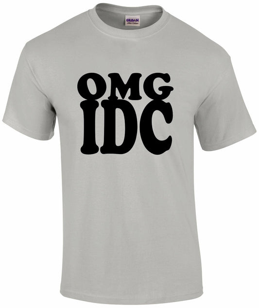 OMG IDC Unisex T-shirt