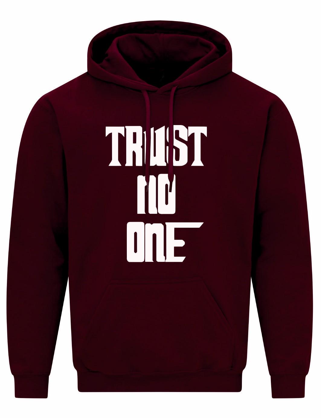 Trust No One Unisex Hoodie