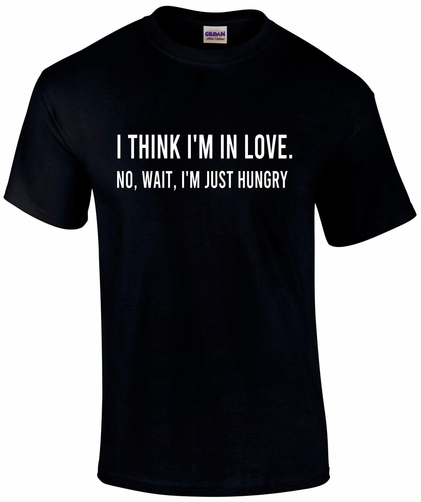 I Think I'm In Love Funny Unisex T-shirt