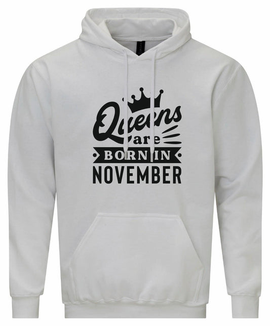 Queens Are Born In November Hoodie