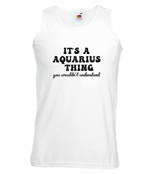 It's A Aquarius Thing Unisex Vest
