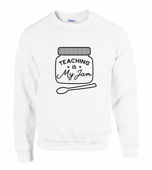 Teaching Is My JAM Unisex Sweatshirt