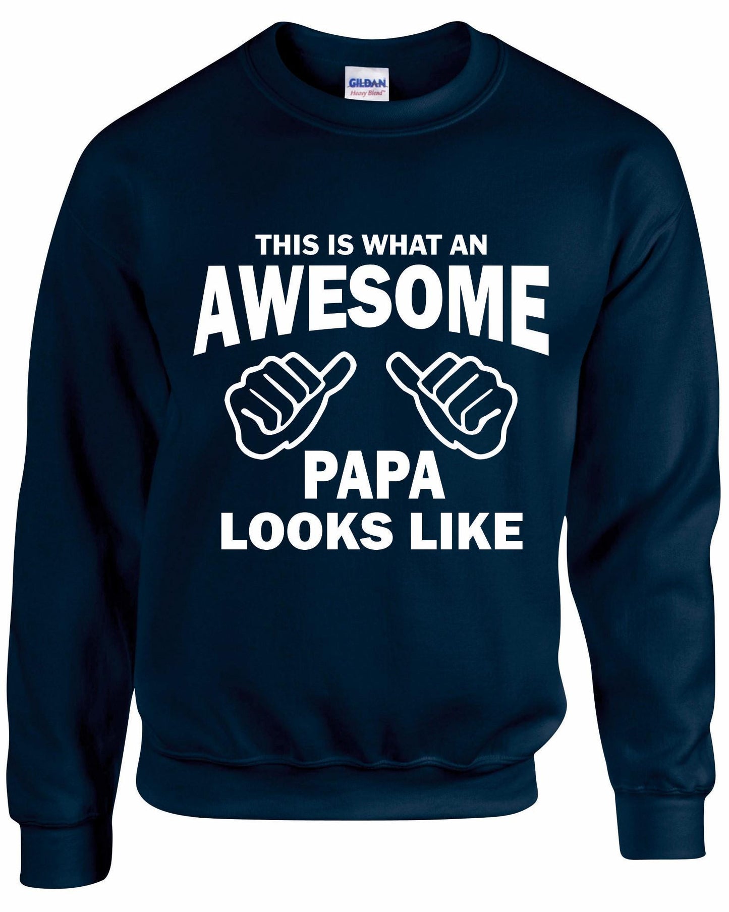 Awesome PAPA Sweatshirt