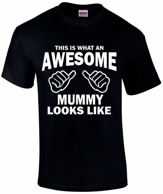 Awesome MUMMY T-shirt