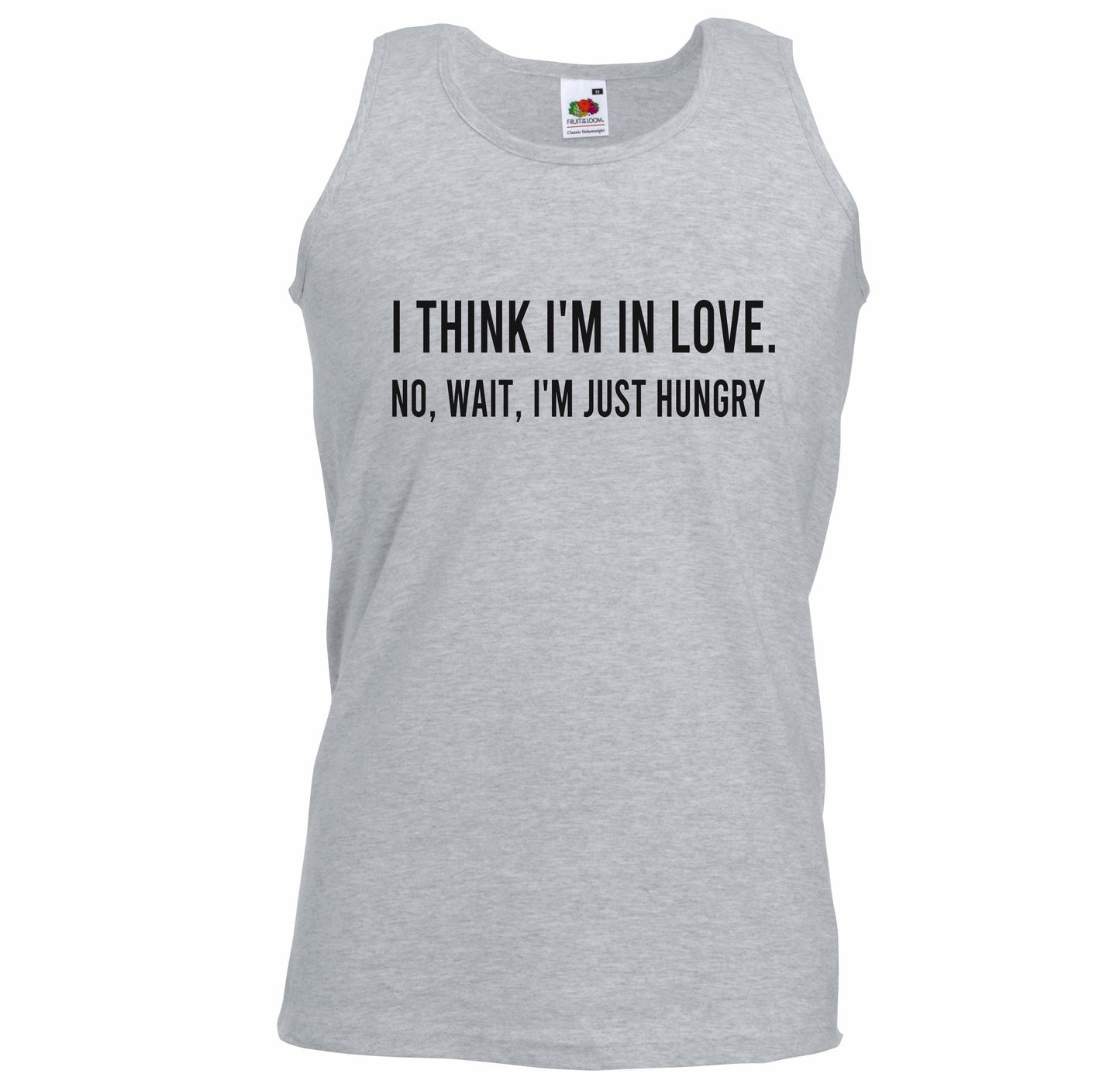 I Think I'm In Love Funny Unisex Vest