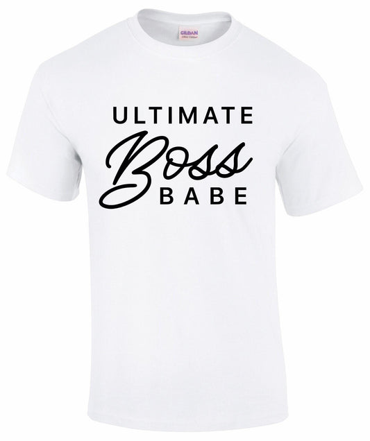Ultimate Boss Babe T-shirt